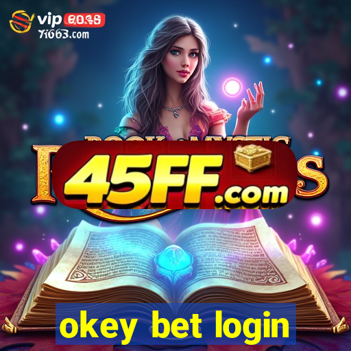 okey bet login